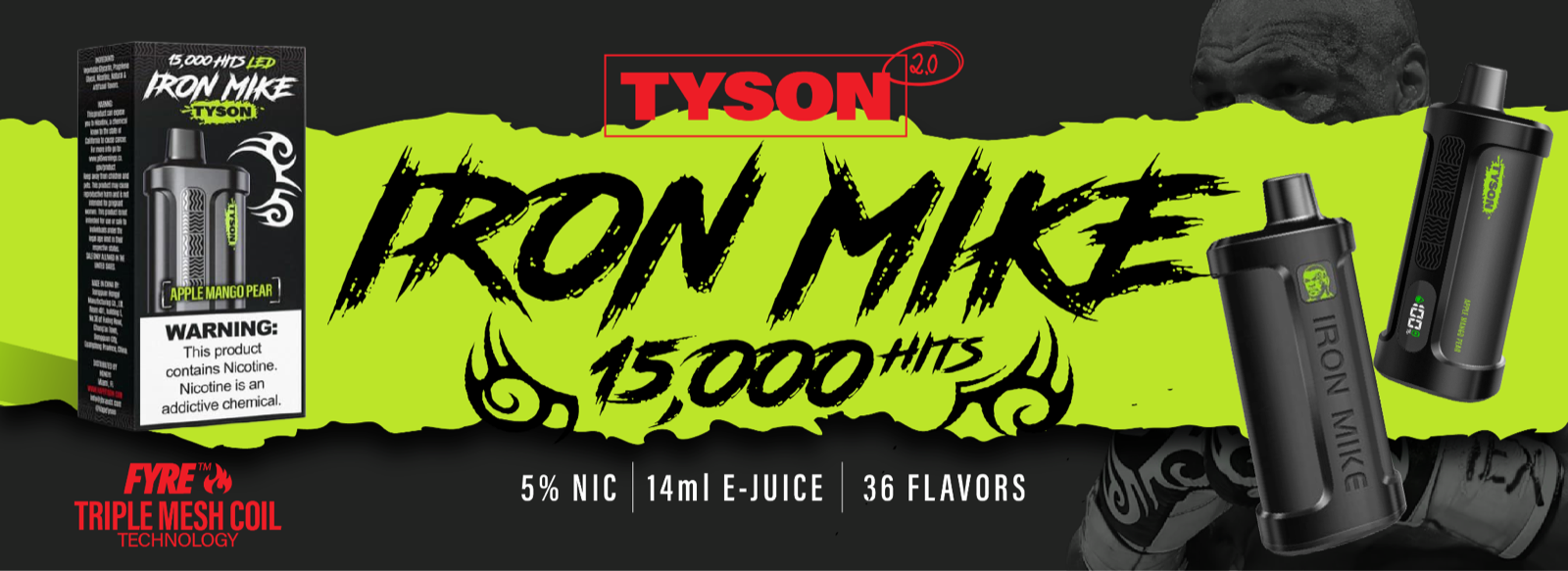 Tyson 2.0 Iron Mike 15K disposable vapes